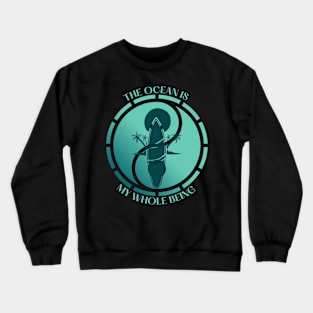 The Ocean is my whole Being Crewneck Sweatshirt